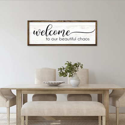TIMBERLAND FRAME WELCOME TO OUR BEAUTIFUL CHAOS