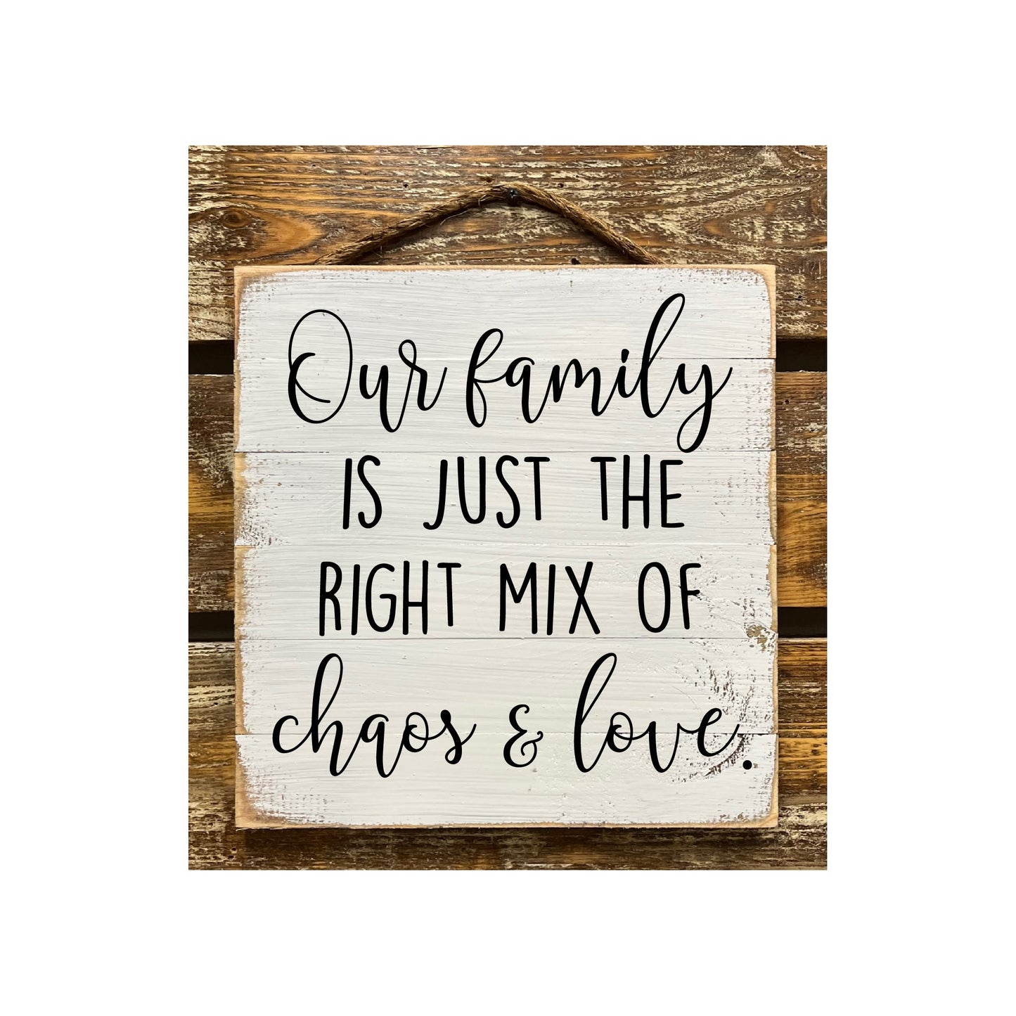 Our Family Is Just The Right Mix Of Love And Chaos