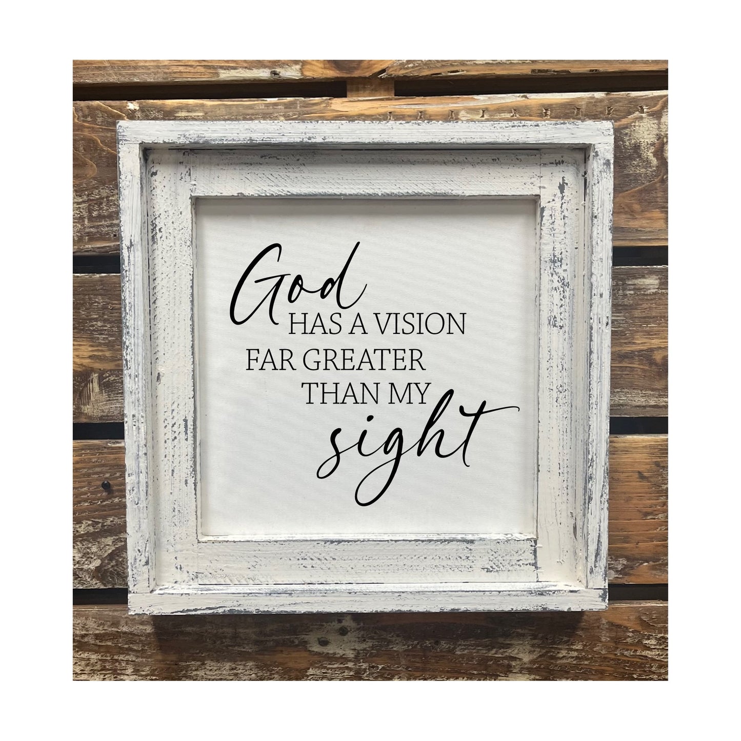 Double Frame God Has A Vision Far Greater Than My Sight