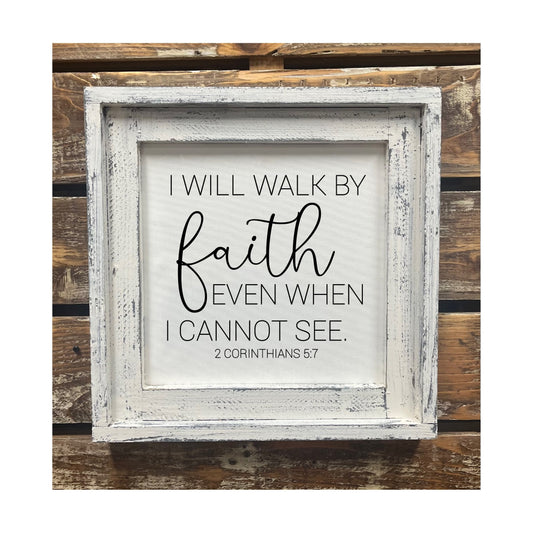 Double Frame I Will Walk By Faith