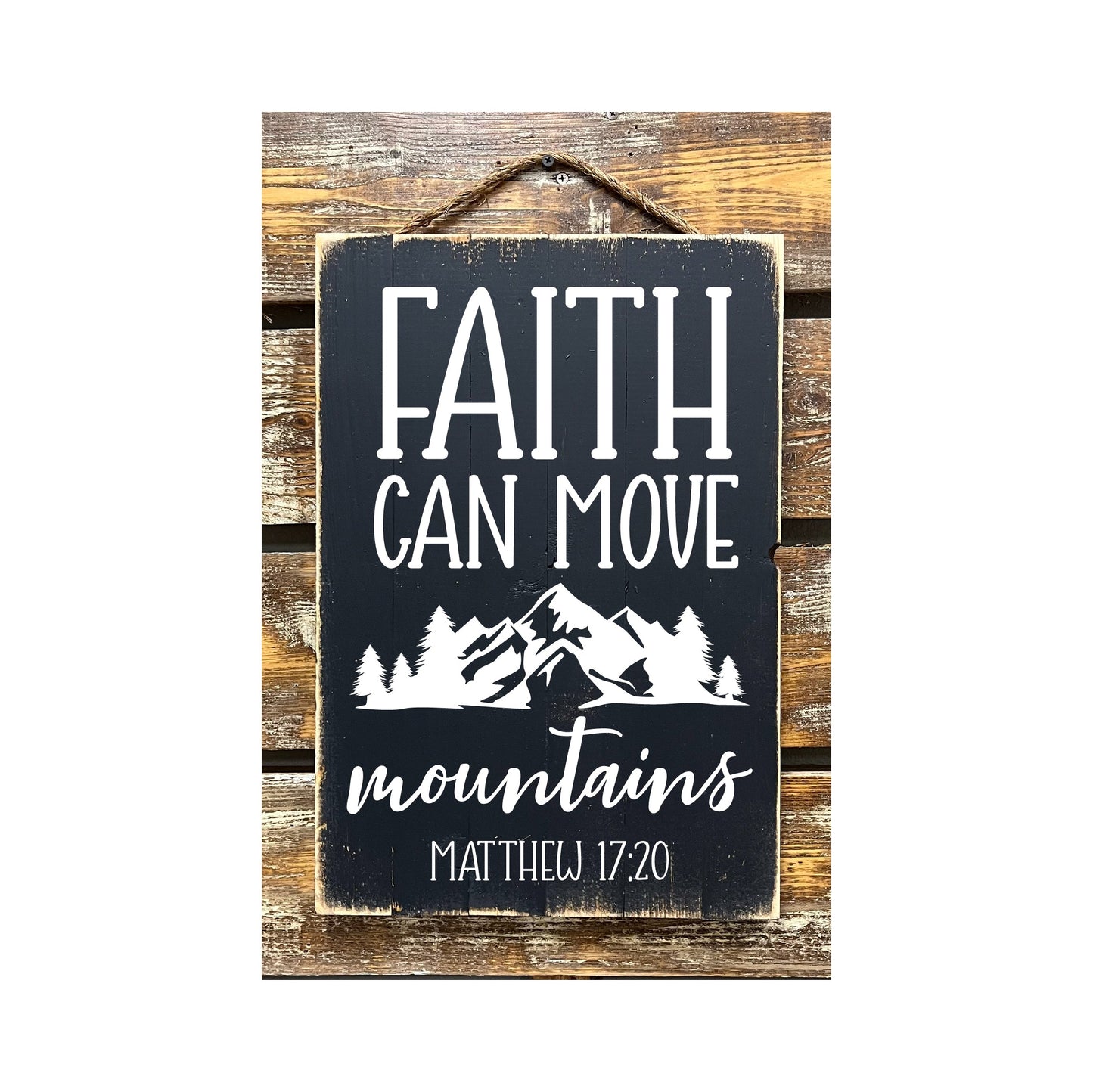Faith Can Move Mountains Matthew 17:20
