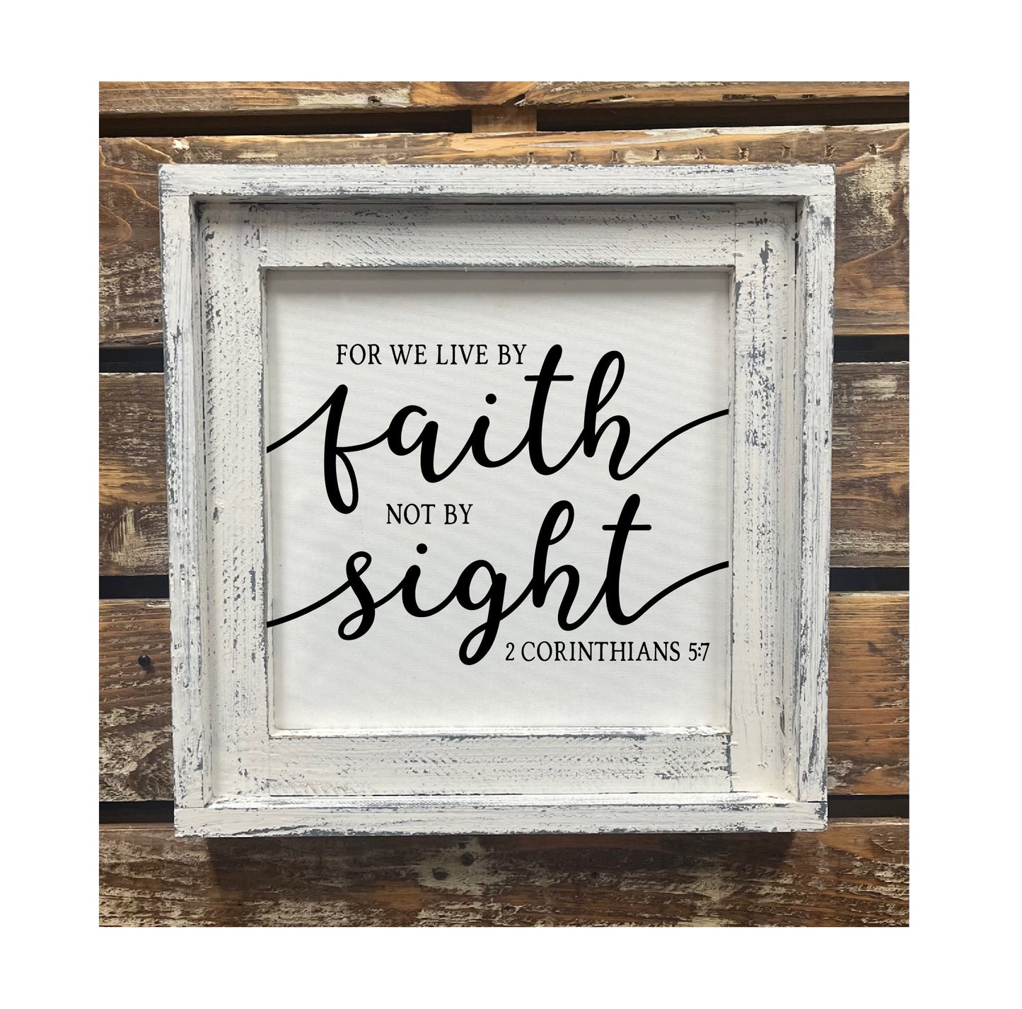 Double Frame Live By Faith Not Sight