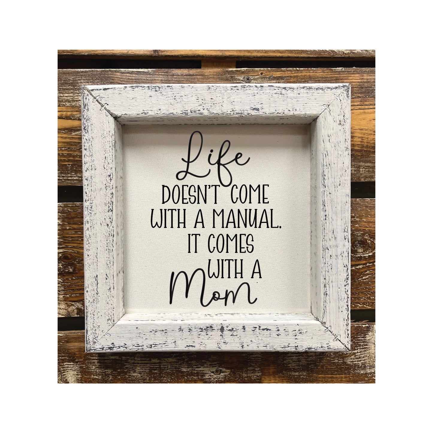 Life Doesn't Come With A Manual...