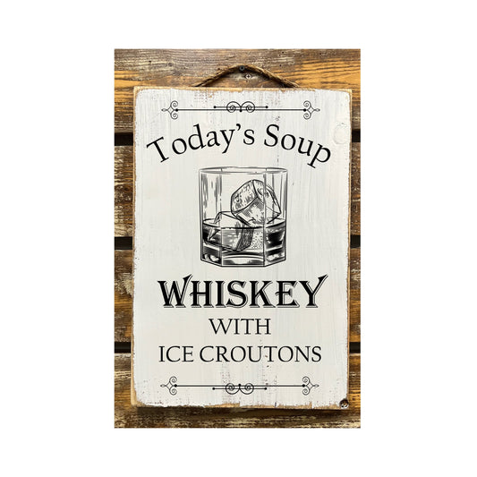 Today's Soup Whisky With Ice Croutons