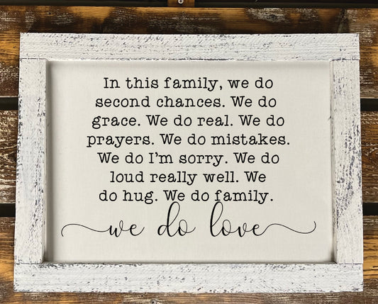 In This Family We Do Second Chances...