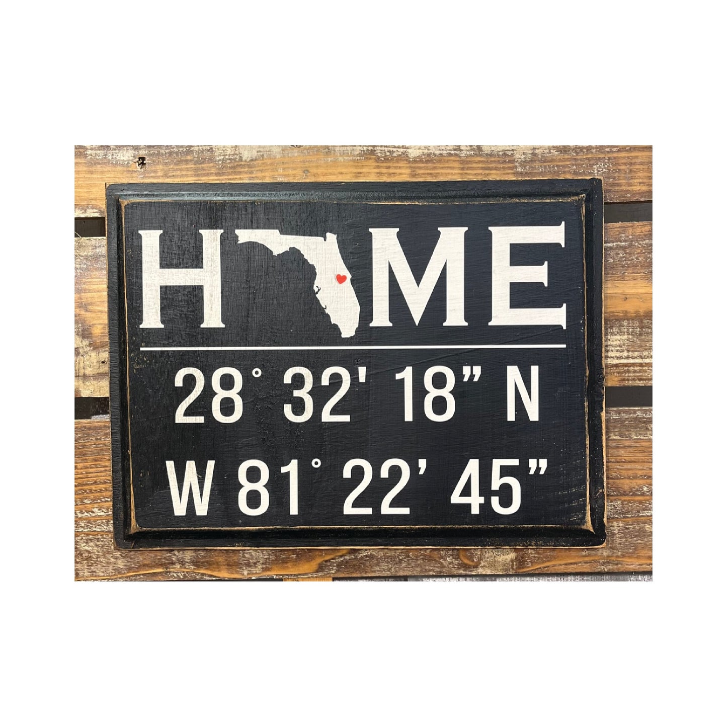 Home Sign Location Specific with Coordinates
