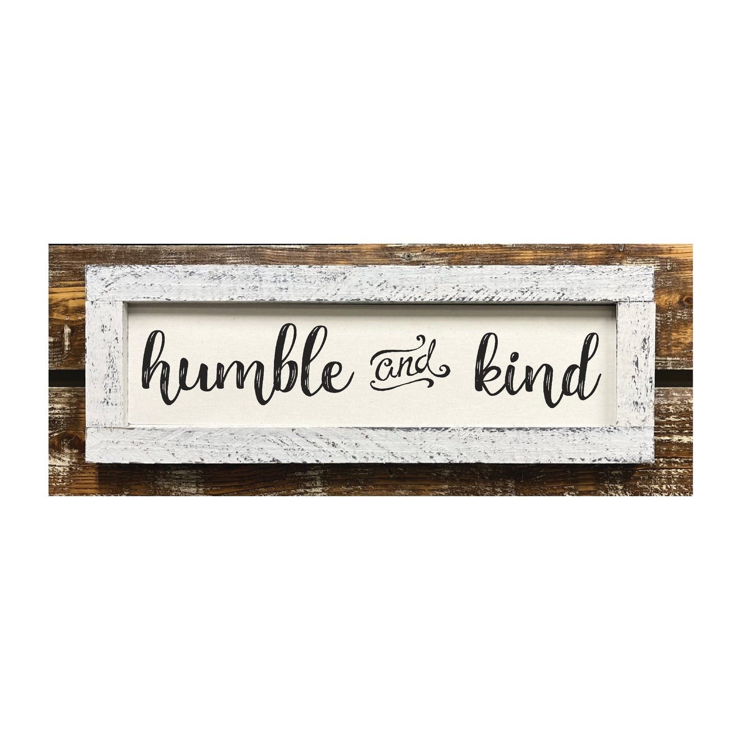 Humble And Kind